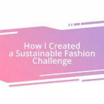 How I Created a Sustainable Fashion Challenge